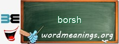 WordMeaning blackboard for borsh